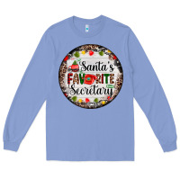 Colony Blue christmas santas favorite secretary    light Long Sleeve Tee - AdoDesignShop