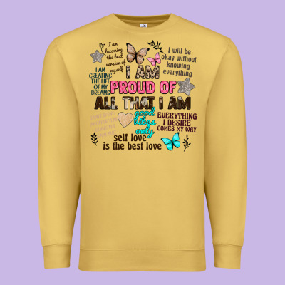 I Am Proud Of All That I Am Premium Sweatshirt Designed By Artiststas