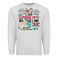 Dove Grey i am proud of all that i am Premium Sweatshirt - Artiststas