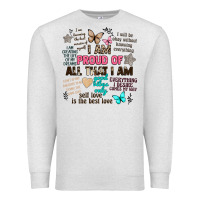 Oatmeal Heather i am proud of all that i am Premium Sweatshirt - Artiststas