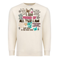 Sandshell i am proud of all that i am Premium Sweatshirt - Artiststas
