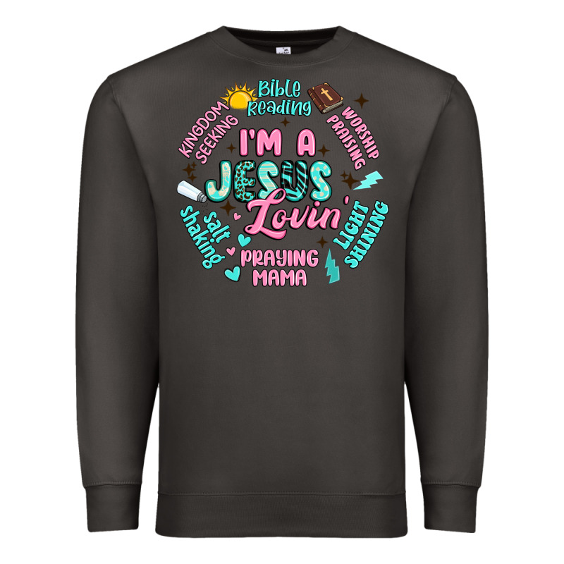 I'm A Jesus Lovin' Premium Sweatshirt by Artiststas | Teevron