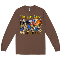 Chestnut im just here for the snacks sports sister Long Sleeve Tee - Zillion Design Studio