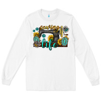 White sewing life western Long Sleeve Tee - texasbilliewilder