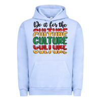 Do It For The Culture Urban Hoodie | Teevron