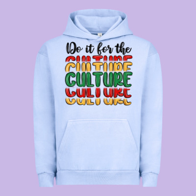 Do It For The Culture Urban Hoodie Designed By Maliassmallbusiness