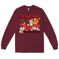 Burgundy im just here for the snacks basketball sister Long Sleeve Tee - Zillion Design Studio