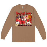 Toasted Coconut im just here for the snacks basketball sister Long Sleeve Tee - Zillion Design Studio
