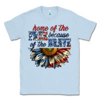 Dusty Blue home of the free because of the brave sunflower bi Classic Tee - texasbilliewilder