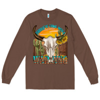 Chestnut shouldve come with a warning Long Sleeve Tee - texasbilliewilder