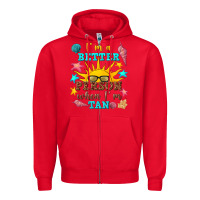 Red i m a better person when i m tan Zipper Hoodie - texasbilliewilder