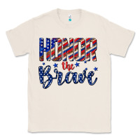 Natural honor the brave Classic Tee - texasbilliewilder