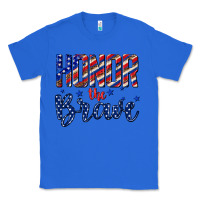 True Royal honor the brave Classic Tee - texasbilliewilder