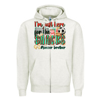 Oatmeal Heather i'm just here for the snacks #soccer  brother Zipper Hoodie - Zillion Design Studio