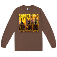 Chestnut something in the orange western Long Sleeve Tee - texasbilliewilder