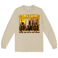 Mushroom something in the orange western Long Sleeve Tee - texasbilliewilder