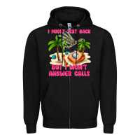 Black i might text back Zipper Hoodie - texasbilliewilder