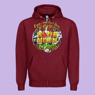 If You Drink Dont Drive Do The Watermelon Crawl Zipper Hoodie Designed By Texasbilliewilder
