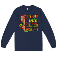 Navy steppin into black history Long Sleeve Tee - Zillion Design Studio