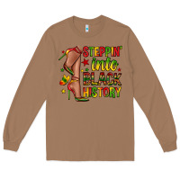 Toasted Coconut steppin into black history Long Sleeve Tee - Zillion Design Studio