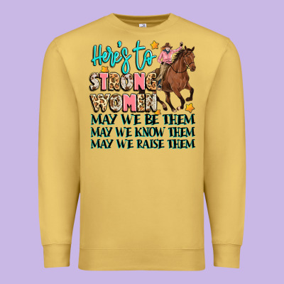 Heres To Strong Women Premium Sweatshirt Designed By Artiststas