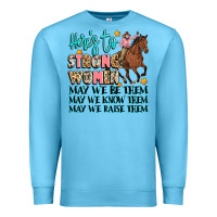 Ocean Blue heres to strong women Premium Sweatshirt - Artiststas