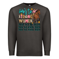 Smoke heres to strong women Premium Sweatshirt - Artiststas