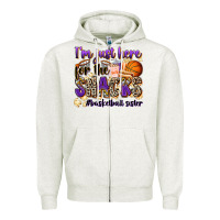 Oatmeal Heather i'm just here for the snacks #basketball sister Zipper Hoodie - Zillion Design Studio