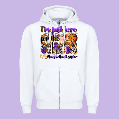 I'm Just Here For The Snacks #basketball Sister Zipper Hoodie Designed By Zillion Design Studio