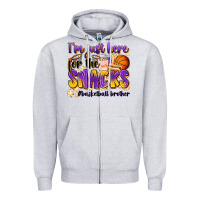 I'm Just Here For The Snacks #basketball Brother Zipper Hoodie | Teevron