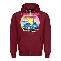 Burgundy if youre testing my waters tbw Zipper Hoodie - texasbilliewilder