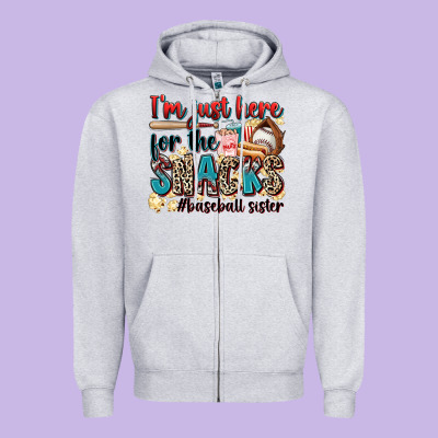 I'm Just Here For The Snacks #baseball Sister Zipper Hoodie Designed By Zillion Design Studio