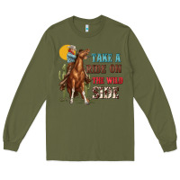 Army Green take a ride on the wild side with rodeo Long Sleeve Tee - texasbilliewilder