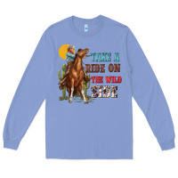 Colony Blue take a ride on the wild side with rodeo Long Sleeve Tee - texasbilliewilder