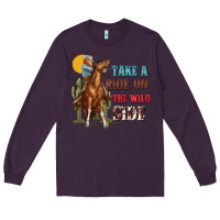 Plum take a ride on the wild side with rodeo Long Sleeve Tee - texasbilliewilder