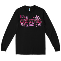 Black It's Christmas Y'all Season Pink Christmas Long Sleeve Tee - RanaPortraitStore