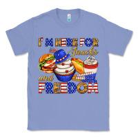 Colony Blue i m here for snacks and freedom Classic Tee - texasbilliewilder