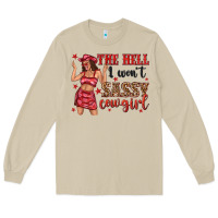 Mushroom the hell i wont sassy cowgirl Long Sleeve Tee - texasbilliewilder