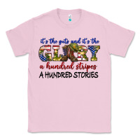 Bubblegum Pink its the guts and its the glory a hundred stripes Classic Tee - texasbilliewilder