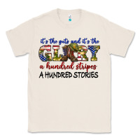 Natural its the guts and its the glory a hundred stripes Classic Tee - texasbilliewilder