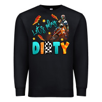 Black let's play dirty Premium Sweatshirt - Artiststas