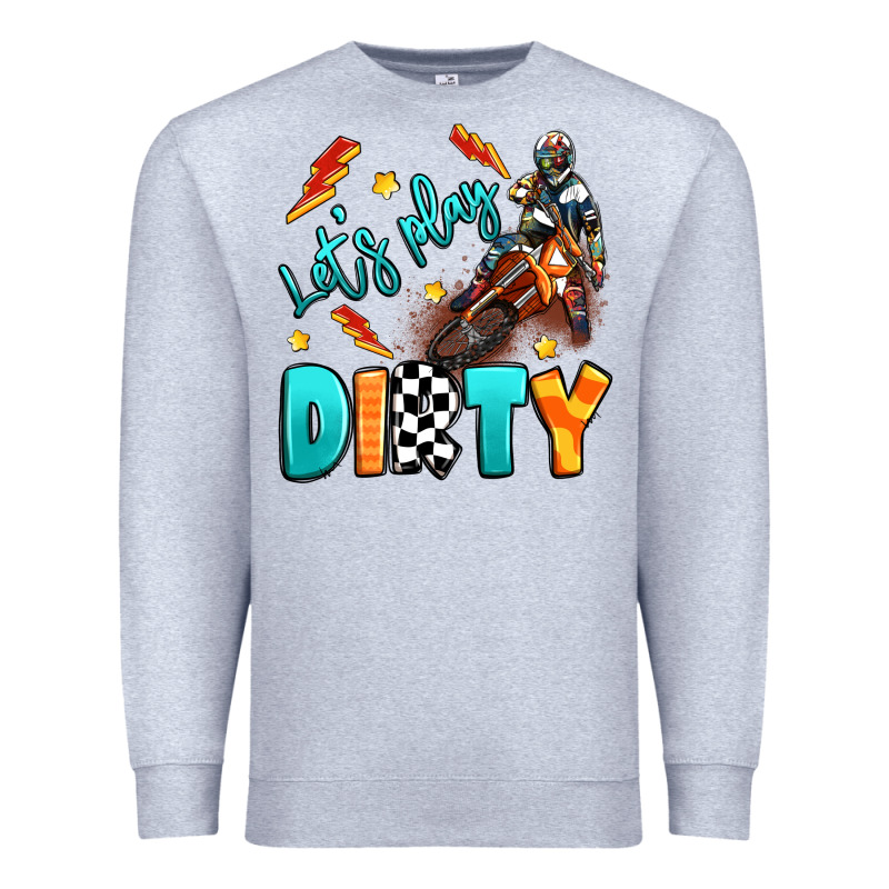 Let's Play Dirty Premium Sweatshirt by Artiststas | Teevron
