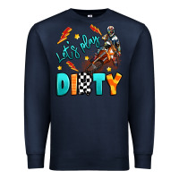 Navy let's play dirty Premium Sweatshirt - Artiststas