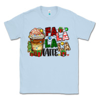 Dusty Blue fa la la la latte Classic Tee - Zillion Design Studio