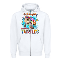 White just a girl who loves turtles Zipper Hoodie - texasbilliewilder
