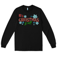 Black It's Christmas Y'all Season Winter Long Sleeve Tee - RanaPortraitStore