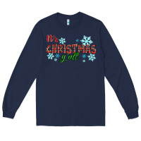 Navy It's Christmas Y'all Season Winter Long Sleeve Tee - RanaPortraitStore