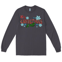 Smoke It's Christmas Y'all Season Winter Long Sleeve Tee - RanaPortraitStore