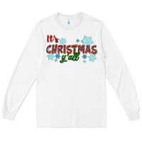 It's Christmas Y'all Season Winter Long Sleeve Tee | Teevron