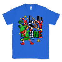 True Royal im the sassy one elf Classic Tee - Zillion Design Studio
